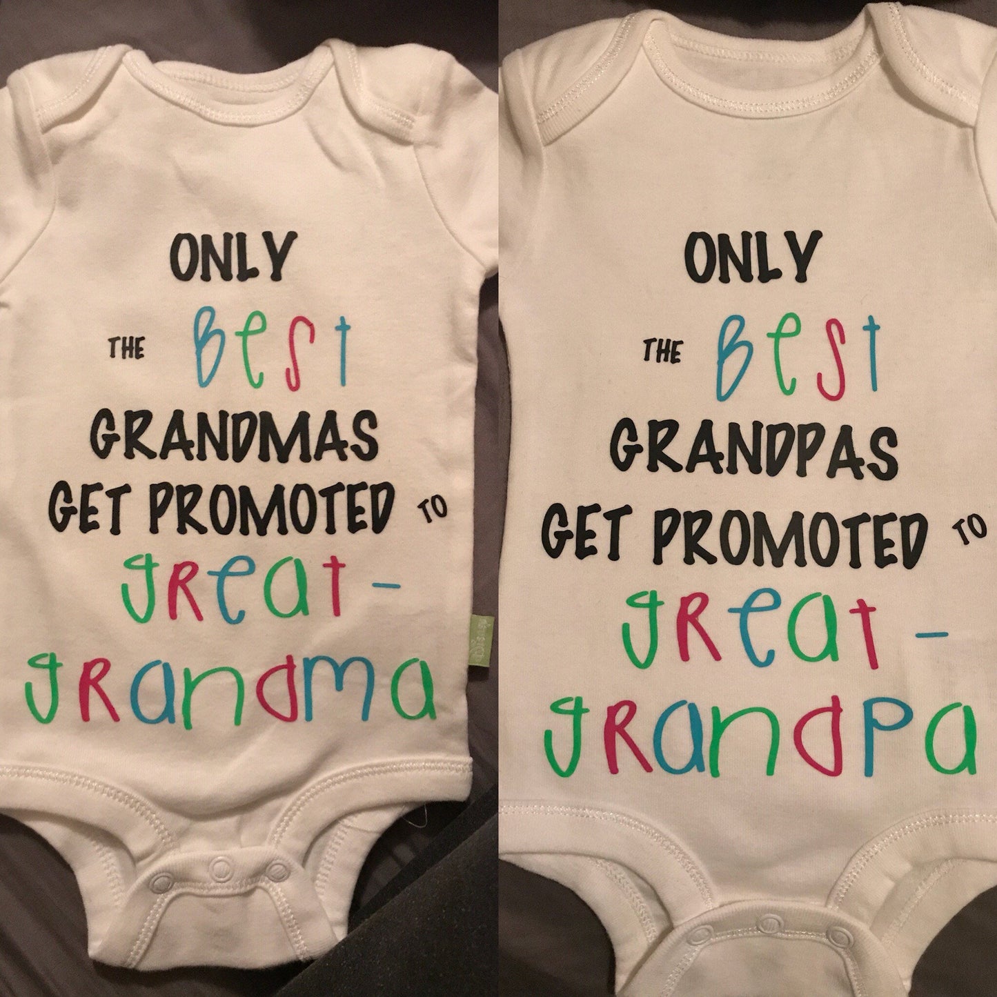 Only the best grandparents get promoted to great grandparents onesie
