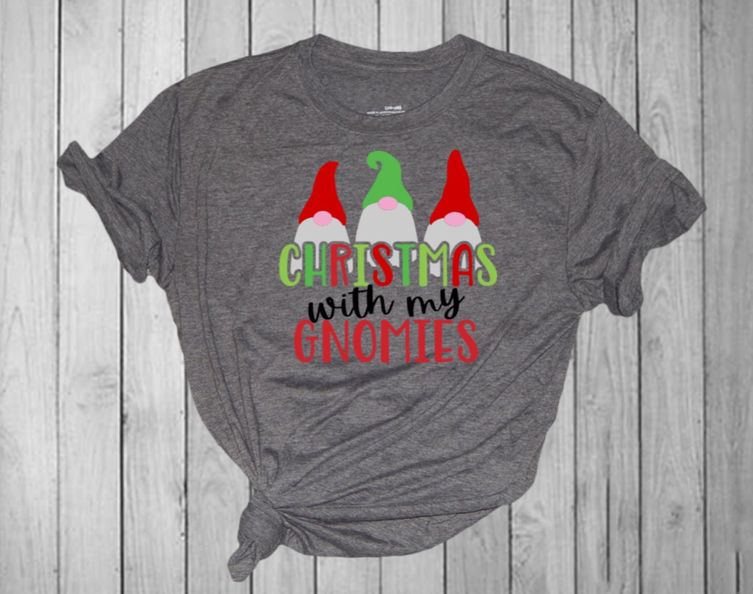 Christmas with my Gnomies Shirt - Adult