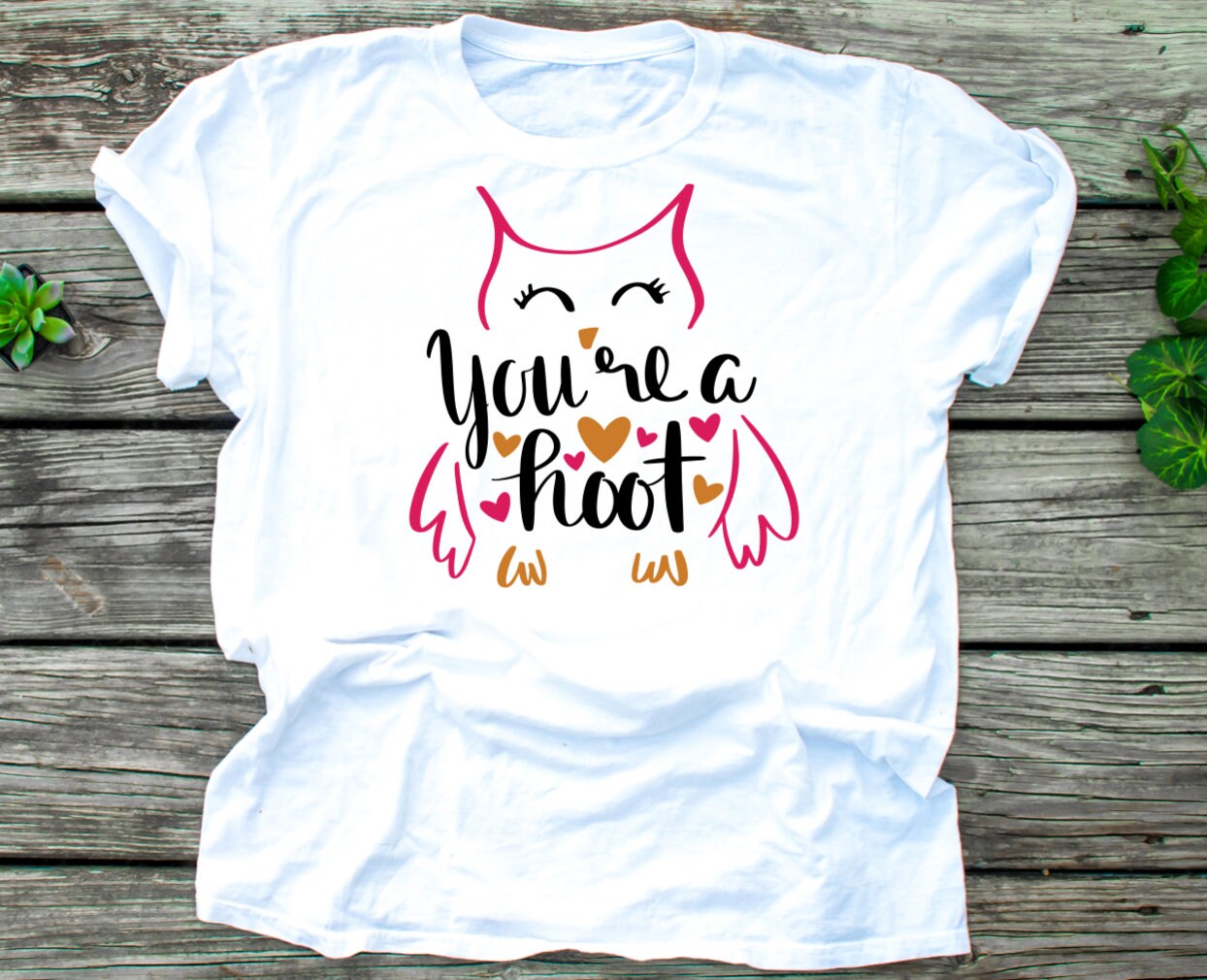 You're a Hoot Shirt - Adult