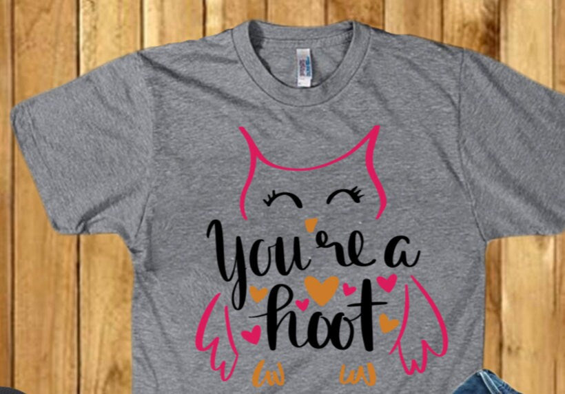 You're a Hoot Shirt - Adult